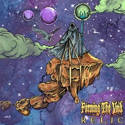 Forming The Void : Relic